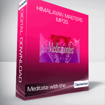 $37 for Meditate with the Himalayan Masters MP3s Course