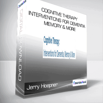 $92 for Jerry Hoepner - Cognitive Therapy - Interventions for Dementia
