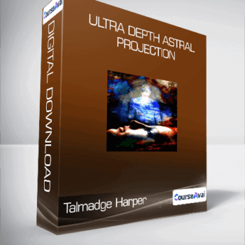 $6 for Talmadge Harper - Ultra Depth Astral Projection Course