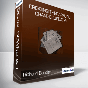 $26 for Richard Bandler - Creating Therapeutic Change (update) Course