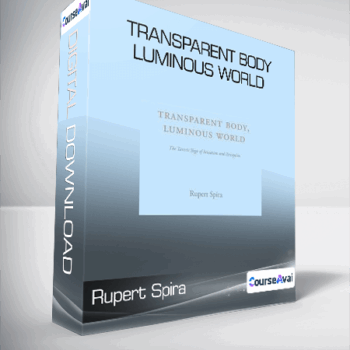 $23 for Rupert Spira - Transparent Body. Luminous World Course