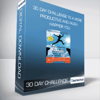 $14 for 30 DAY CHALLENGE TO A MORE PRODUCTIVE AND MUCH HAPPIER YOU Course