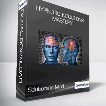 $9 for Solutions In Mind - Hypnotic Inductions Mastery Course