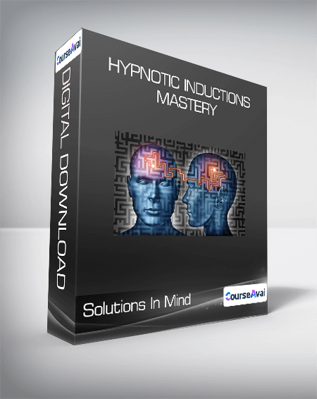 $9 for Solutions In Mind - Hypnotic Inductions Mastery Course