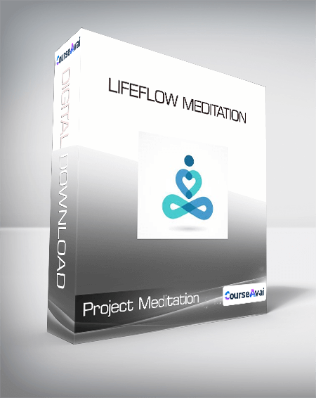 $33 for Project Meditation - Lifeflow Meditation Course