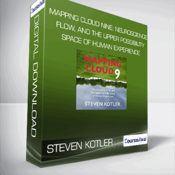 $9 for Steven Kotler - Mapping Cloud Nine: Neuroscience