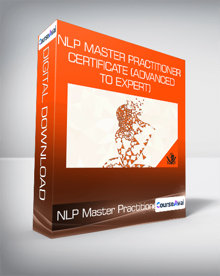 $33 for NLP Master Practitioner Certificate (Advanced to Expert) Course
