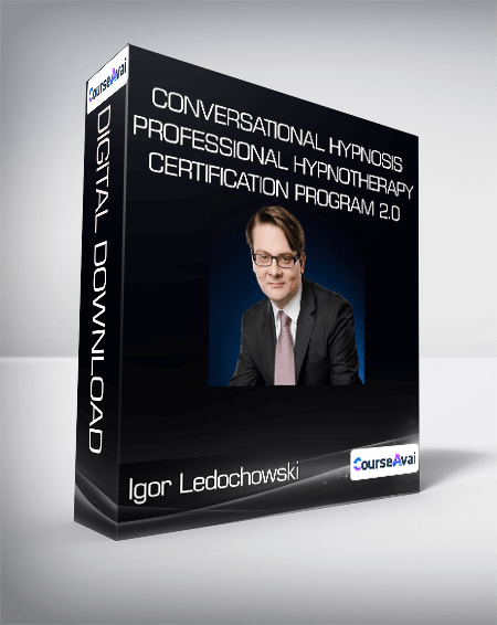 $84 for Igor Ledochowski - Conversational Hypnosis Professional Hypnotherapy Certification Program 2.0 Course
