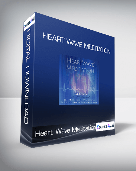 $21 for Heart Wave Meditation Course