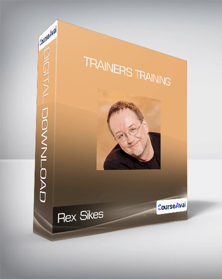 $27 for Rex Sikes - Trainer's Training Course