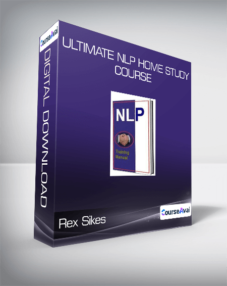 $23 for Rex Sikes - Ultimate NLP Home Study Course Course