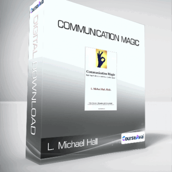 $7 for L. Michael Hall - Communication Magic Course