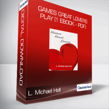 $11 for L. Michael Hall - Games Great Lovers Play [1 eBook - PDF] Course