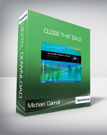 $33 for Michael Carroll - Close That Sale Course