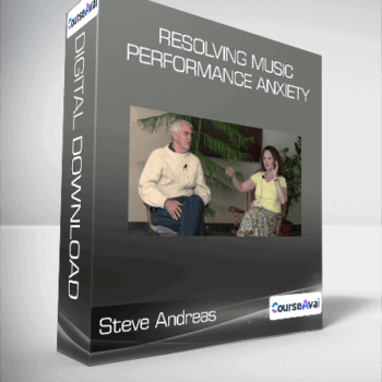 $15 for Steve Andreas - Resolving Music Performance Anxiety Course