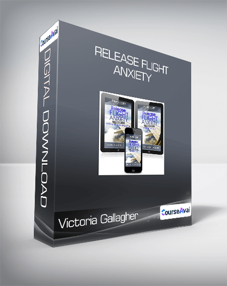 $7 for Victoria Gallagher - Release Flight Anxiety Course