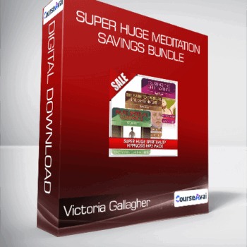 $13 for Victoria Gallagher - Super Huge Meditation Savings Bundle Course