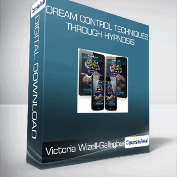 $18 for Victoria Wizell-Gallagher - Dream Control Techniques Through Hypnosis Course