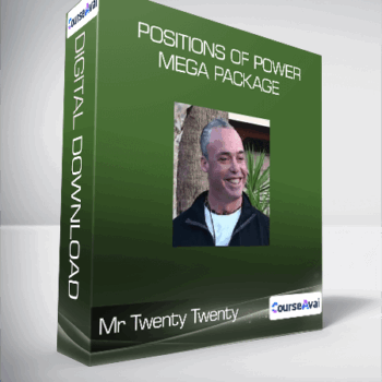 $26 for Mr Twenty Twenty - Positions of Power Mega Package Course