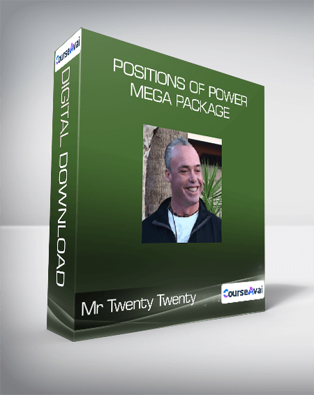 $26 for Mr Twenty Twenty - Positions of Power Mega Package Course