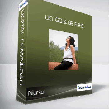 $26 for Niurka - Let Go & Be Free Course