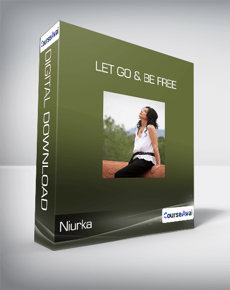 $26 for Niurka - Let Go & Be Free Course