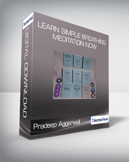 $76 for Pradeep Aggarwal - Learn Simple Breathing Meditation Now Course