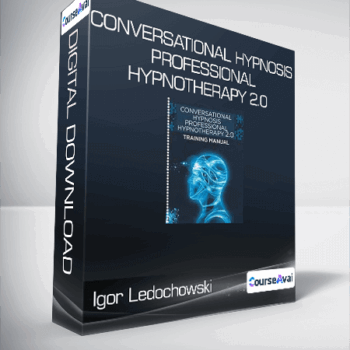 $128 for Igor Ledochowski - Conversational Hypnosis Professional Hypnotherapy 2.0 Course