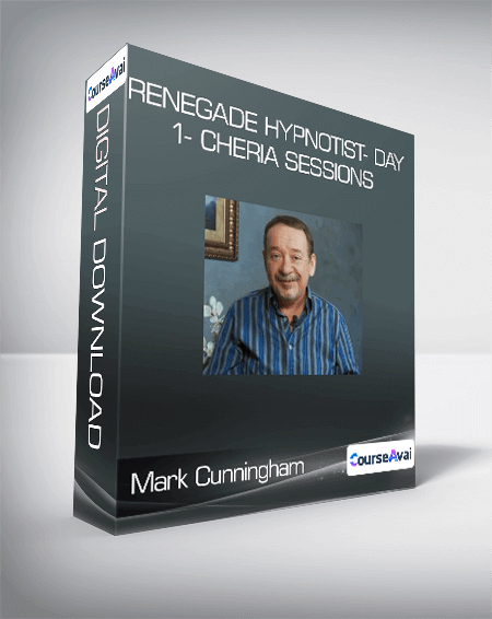 $33 for Mark Cunningham - Renegade Hypnotist- Day 1- Cheria Sessions Course