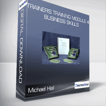 $56 for Michael Hall - Trainer's Training Module 4 - Business Skills Course