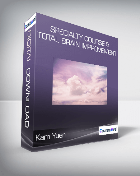 $59 for Kam Yuen - Specialty Course 5 - Total Brain Improvement Course