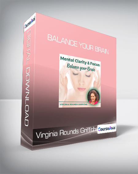 $14 for Virginia Rounds Griffiths - Balance your Brain Course
