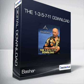 $6 for Bashar - The 1-3-5-7-11 Download Course