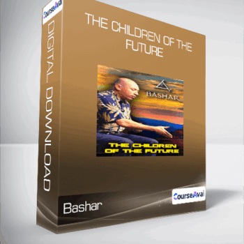 $11 for Bashar - The Children of The Future Course