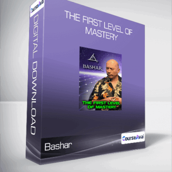 $8 for Bashar - The First Level of Mastery Course