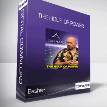 $8 for Bashar - The Hour of Power Course