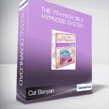 $28 for Cal Banyan - The 7th Path Self-Hypnosis System Course