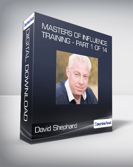 $65 for David Shephard - Masters Of Influence Training - Part 1 of 14 Course