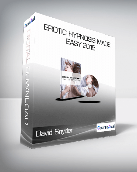 $56 for David Snyder - Erotic Hypnosis Made Easy 2015 Course