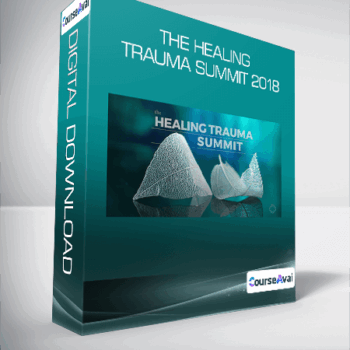 $61 for The Healing Trauma Summit 2018 Course