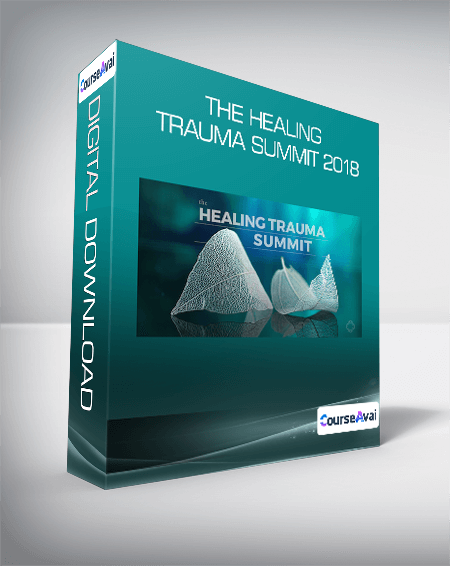 $61 for The Healing Trauma Summit 2018 Course
