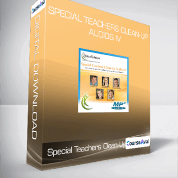 $9 for Special Teachers Clean-Up - Audios Iv Course