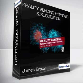 $43 for James Brown - Reality Bending Hypnosis & Suggestion Course