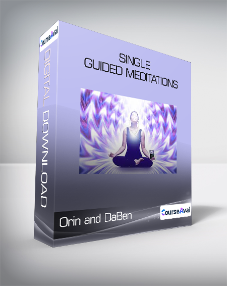$56 for Orin and DaBen - Single Guided Meditations Course