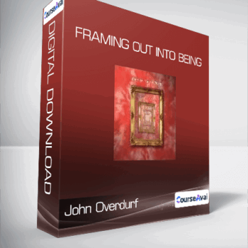 $21 for John Overdurf - Framing Out Into Being Course
