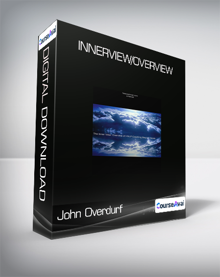 $21 for John Overdurf - Innerview/Overview Course