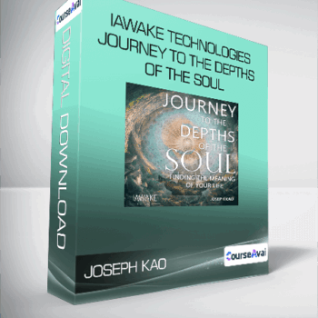 $26 for Joseph Kao - iAwake Technologies - Journey to the Depths of the Soul Course