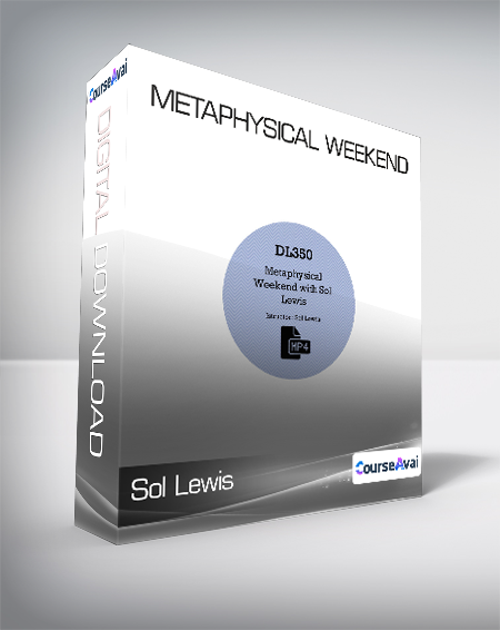 $46 for Sol Lewis - Metaphysical Weekend Course