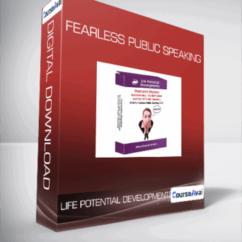 $30 for Life Potential Developments - Fearless Public Speaking Course