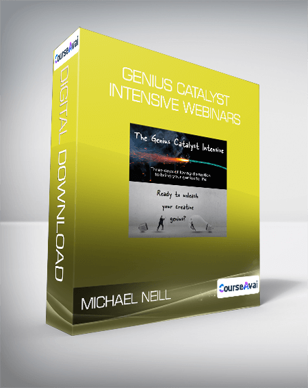 $52 for Michael Neill - Genius Catalyst Intensive Webinars Course